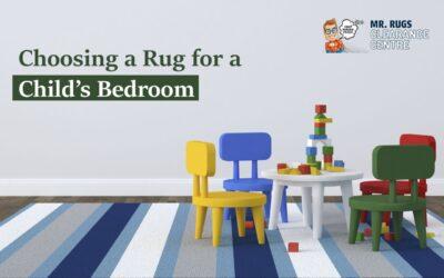 Choosing A Rug For A Childs Bedroom